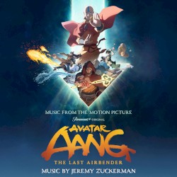 Avatar Aang: The Last Airbender (Music from the Motion Picture)