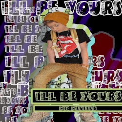 I'll Be Yours