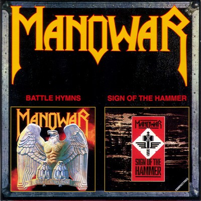 Battle Hymns / Sign of the Hammer