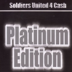Soldiers United 4 Cash: Platinum Edition