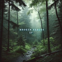 Broken Heroes