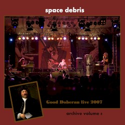 Good Doberan Live 2007 – Archive, Volume 8
