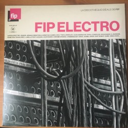 La Discothèque idéale de FIP : FIP Electro