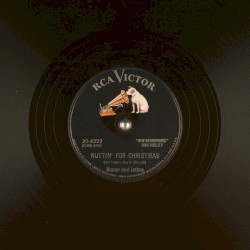 Nuttin' for Christmas / Santy's Movin' On