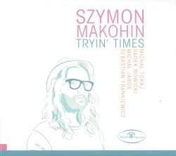 Tryin' Times