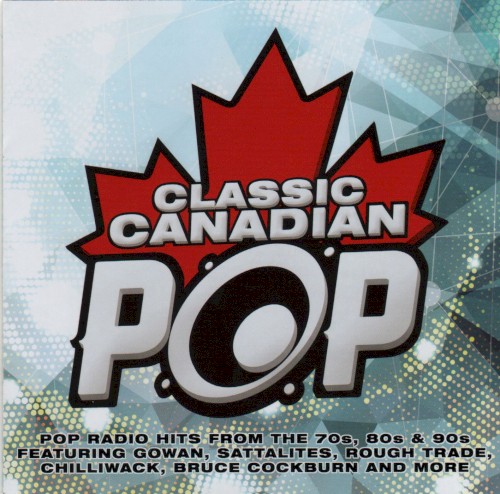 Classic Canadian Pop