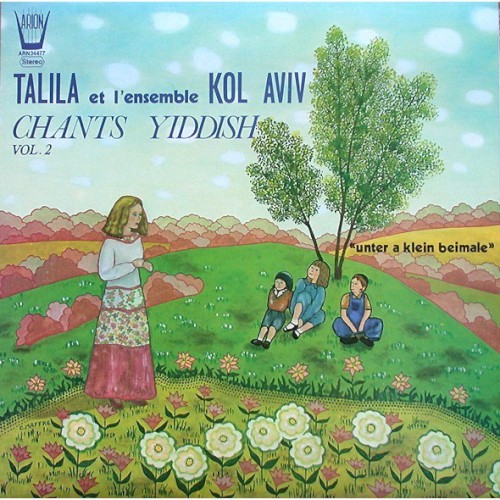 «Unter A Klein Beimale» (Chants Yiddish Vol. 2)