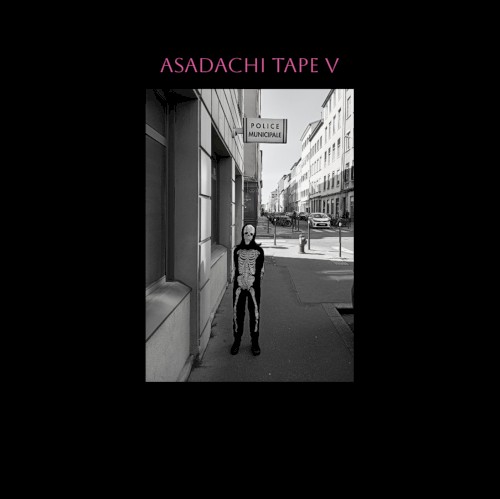 ASADACHI TAPE 5