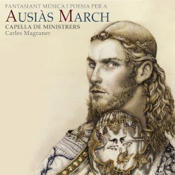 Fantasiant. Música i Poesia per a Ausiàs March