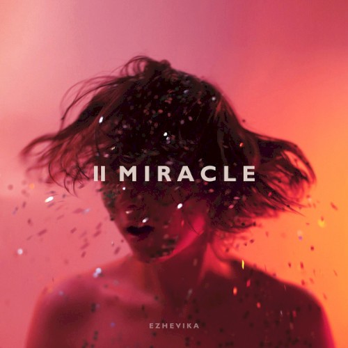 II Miracle
