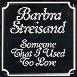 Someone That I Used to Love