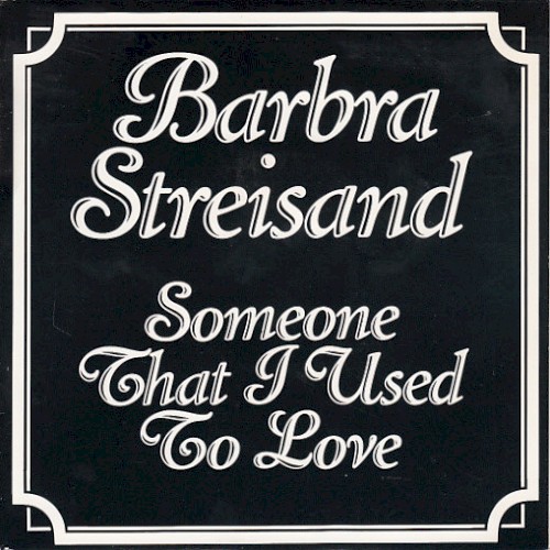 Someone That I Used to Love