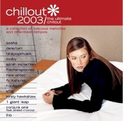 Chillout 2003: The Ultimate Chillout