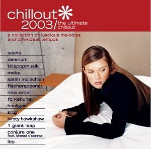 Chillout 2003: The Ultimate Chillout