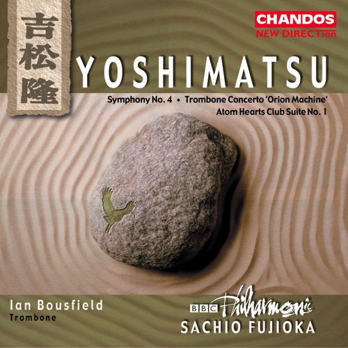 Symphony no. 4 / Trombone Concerto "Orion Machine" / Atom Hearts Club Suite no. 1