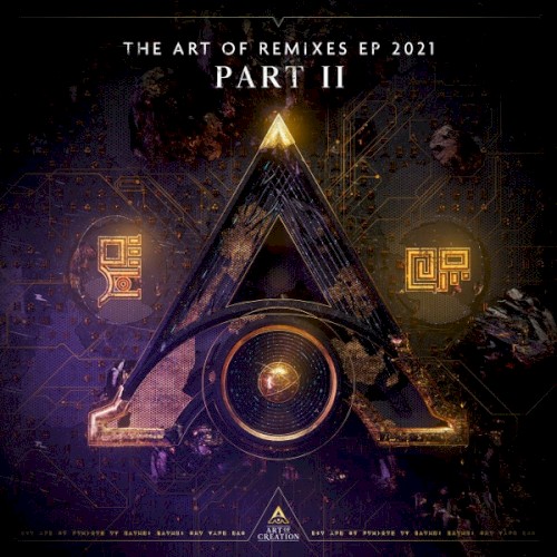 The Art Of Remixes EP 2021 (Part II)
