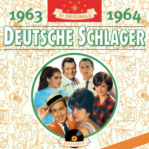 Deutsche Schlager 1963 - 1964
