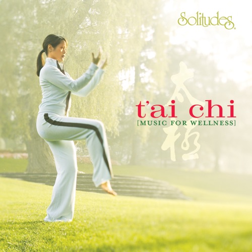 T'Ai Chi: Music for Wellness