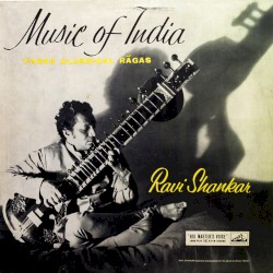 Music of India (Three Classical Ragas)