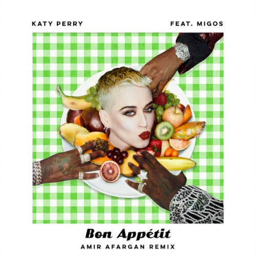Bon appétit (Amir Afargan remix)