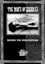 Ten Years of Madness: Behind the Iron Curtain
