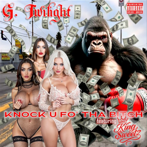 Knock U Fo’ Tha Bitch