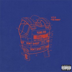 Bulletproof (remix)