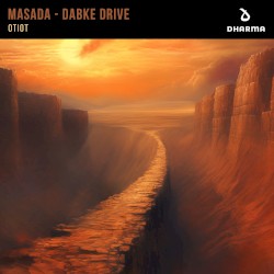 Masada - Dabke Drive