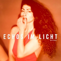 Echos im Licht
