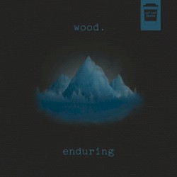 Enduring