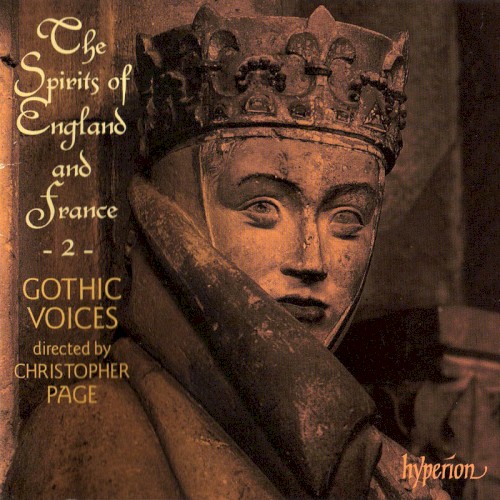 The Spirits of England and France, 2: Songs of the Trouvères