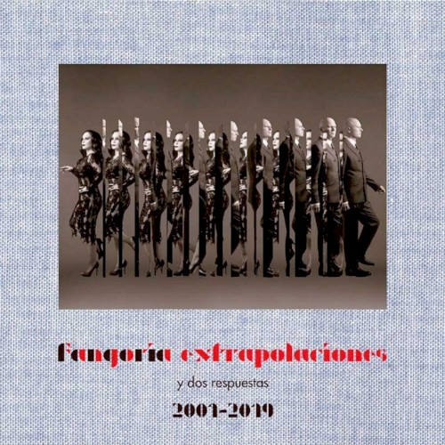 Extrapolaciones y dos respuestas: 2001-2019