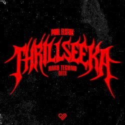 Thrillseeka (Hard Techno Mix)