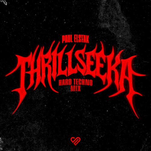 Thrillseeka (Hard Techno Mix)