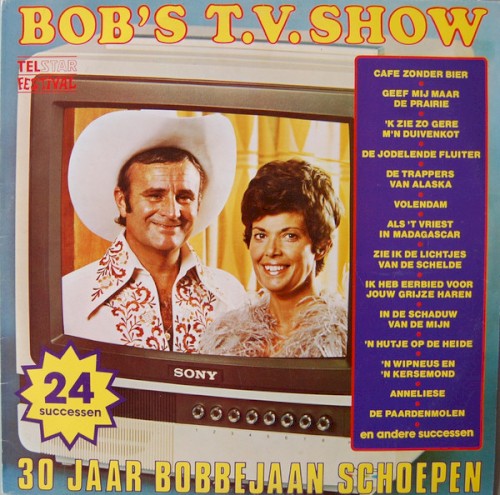 Bob’s T.V. Show: 30 jaar Bobbejaan Schoepen