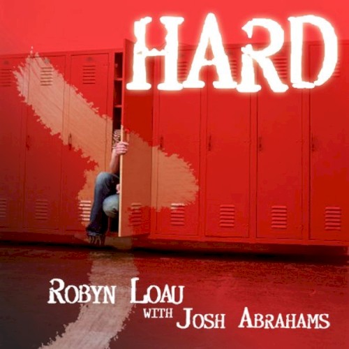 Hard (with Josh Abrahams)