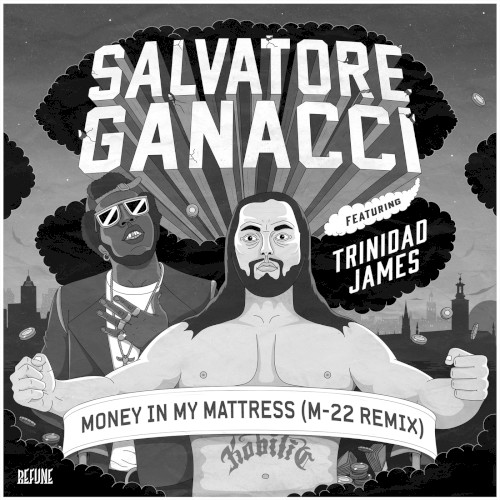 Money in My Mattress (M‐22 remix)