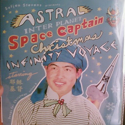Astral Inter Planet Space Captain Christmas Infinity Voyage: Songs for Christmas, Volume 8