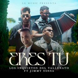 Eres tú