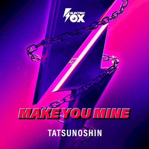 Make You Mine