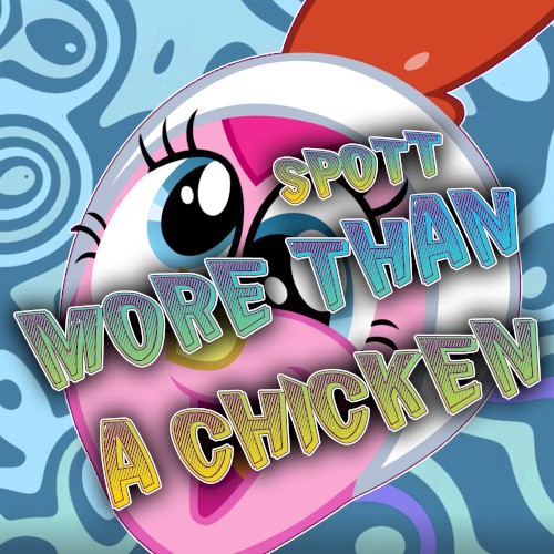 More Than a Chicken