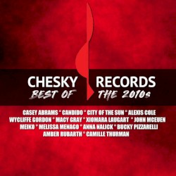 Chesky’s Best of the 2010s