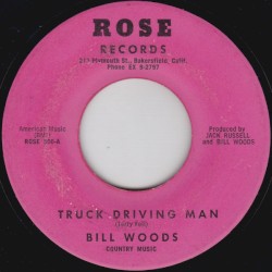 Truck Driving Man / Ask Me No Questions