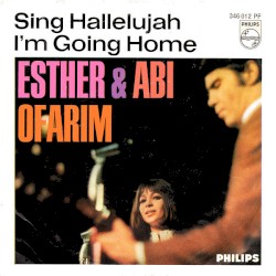 Sing Hallelujah / I'm Going Home