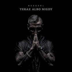 Teraz Albo Nigdy