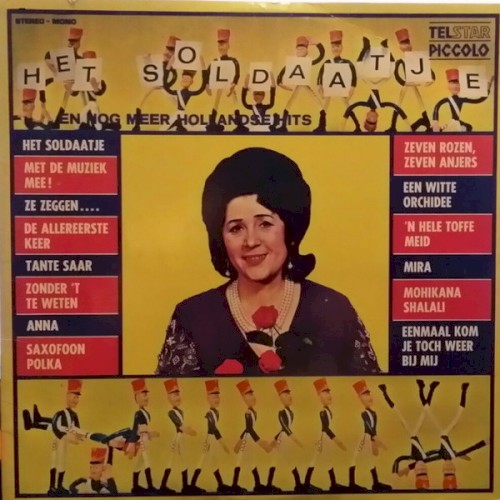 Het soldaatje en nog meer Hollandse hits
