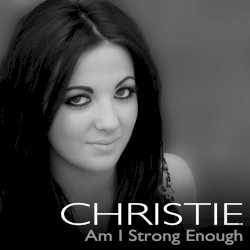 Am I Strong Enough