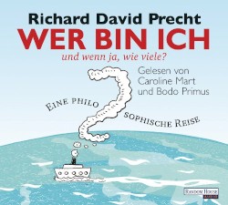 Wer bin ich und wenn ja, wie viele?