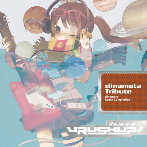VRUSH UP! -siinamota Tribute-