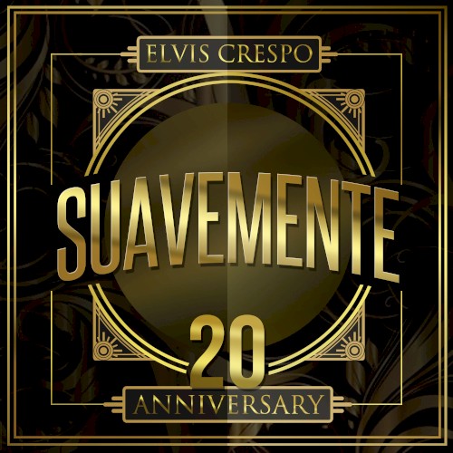 Suavemente: 20 Anniversary